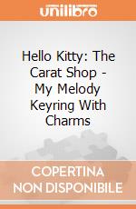 Hello Kitty: The Carat Shop - My Melody Keyring With Charms giochi