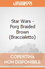 Star Wars - Porg Braided Brown (Braccialetto) gioco