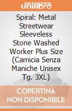 Spiral: Metal Streetwear Sleeveless Stone Washed Worker Plus Size (Camicia Senza Maniche Unisex Tg. 3XL) gioco di Spiral
