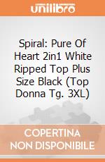 Spiral: Pure Of Heart 2in1 White Ripped Top Plus Size Black (Top Donna Tg. 3XL) gioco di Spiral