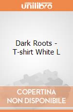 Dark Roots - T-shirt White L gioco