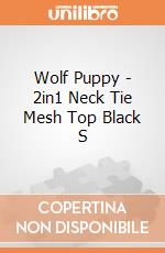 Wolf Puppy - 2in1 Neck Tie Mesh Top Black S gioco