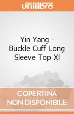 Yin Yang - Buckle Cuff Long Sleeve Top Xl gioco