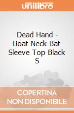 Dead Hand - Boat Neck Bat Sleeve Top Black S gioco