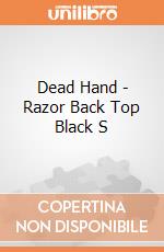 Dead Hand - Razor Back Top Black S gioco