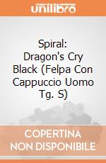 Spiral: Dragon's Cry Black (Felpa Con Cappuccio Uomo Tg. S) gioco di Spiral