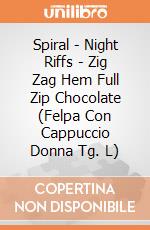 Spiral - Night Riffs - Zig Zag Hem Full Zip Chocolate (Felpa Con Cappuccio Donna Tg. L) gioco