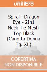 Spiral - Dragon Eye - 2In1 Neck Tie Mesh Top Black (Canotta Donna Tg. XL) gioco