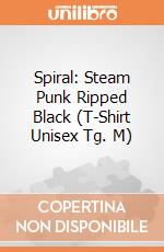 Spiral - Steam Punk Ripped Black (T-Shirt Unisex Tg. M) gioco