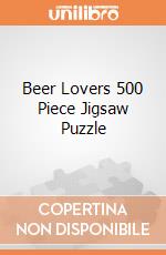 Beer Lovers 500 Piece Jigsaw Puzzle giochi