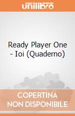 Ready Player One - Ioi (Quaderno) gioco di Paladone