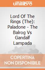 Lord Of The Rings (The): Paladone - The Balrog Vs Gandalf Lampada gioco