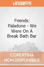 Friends: Paladone - We Were On A Break Bath Bar gioco