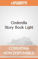 Cinderella Story Book Light gioco di GAF