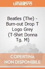 Beatles (The) - Burn-out Drop T Logo Grey (T-Shirt Donna Tg. M) gioco