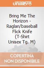 Bring Me The Horizon - Raglan/baseball Flick Knife (T-Shirt Unisex Tg. M) gioco