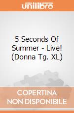 5 Seconds Of Summer - Live! (Donna Tg. XL) gioco di Rock Off