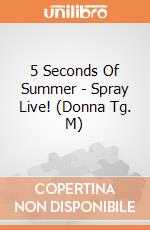 5 Seconds Of Summer - Spray Live! (Donna Tg. M) gioco di Rock Off