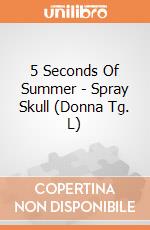 5 Seconds Of Summer - Spray Skull (Donna Tg. L) gioco di Rock Off