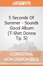 5 Seconds Of Summer - Sounds Good Album (T-Shirt Donna Tg. S) gioco