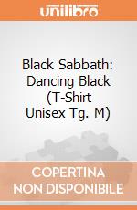 Black Sabbath: Dancing Black (T-Shirt Unisex Tg. M) gioco