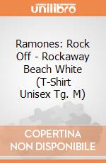 Ramones: Rock Off - Rockaway Beach White (T-Shirt Unisex Tg. M) giochi