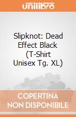 Slipknot: Dead Effect Black (T-Shirt Unisex Tg. XL) gioco