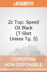 Zz Top: Speed Oil Black (T-Shirt Unisex Tg. S) gioco