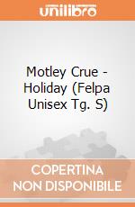 Motley Crue - Holiday (Felpa Unisex Tg. S) gioco