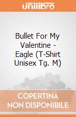 Bullet For My Valentine - Eagle (T-Shirt Unisex Tg. M) gioco