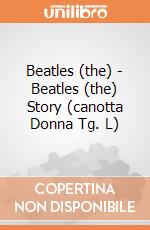 Beatles (the) - Beatles (the) Story (canotta Donna Tg. L) gioco