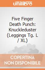Five Finger Death Punch: Knuckleduster (Leggings Tg. L / XL) gioco