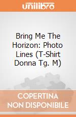 Bring Me The Horizon: Photo Lines (T-Shirt Donna Tg. M) gioco