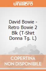 David Bowie - Retro Bowie 2 Blk (T-Shirt Donna Tg. L) gioco di Rock Off