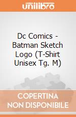 Dc Comics - Batman Sketch Logo (T-Shirt Unisex Tg. M) gioco
