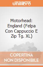 Motorhead: England (Felpa Con Cappuccio E Zip Tg. XL) gioco