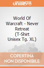 World Of Warcraft - Never Retreat (T-Shirt Unisex Tg. XL) gioco