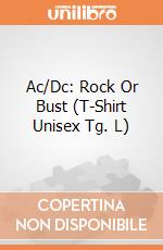 Ac/Dc: Rock Or Bust (T-Shirt Unisex Tg. L) gioco