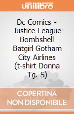 Dc Comics - Justice League Bombshell Batgirl Gotham City Airlines (t-shirt Donna Tg. S) gioco