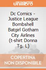 Dc Comics - Justice League Bombshell Batgirl Gotham City Airlines (t-shirt Donna Tg. L) gioco