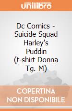 Dc Comics - Suicide Squad Harley's Puddin (t-shirt Donna Tg. M) gioco
