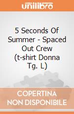 5 Seconds Of Summer - Spaced Out Crew (t-shirt Donna Tg. L) gioco