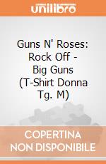 Guns N' Roses: Rock Off - Big Guns (T-Shirt Donna Tg. M) giochi