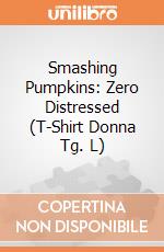 Smashing Pumpkins: Zero Distressed (T-Shirt Donna Tg. L) gioco