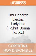 Jimi Hendrix: Electric Ladyland (T-Shirt Donna Tg. XL) gioco