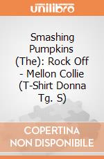 Smashing Pumpkins (The): Rock Off - Mellon Collie (T-Shirt Donna Tg. S) giochi