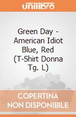 Green Day - American Idiot Blue, Red (T-Shirt Donna Tg. L) gioco