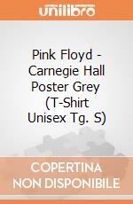 Pink Floyd - Carnegie Hall Poster Grey (T-Shirt Unisex Tg. S) gioco