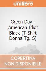 Green Day - American Idiot Black (T-Shirt Donna Tg. S) gioco