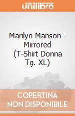 Marilyn Manson - Mirrored (T-Shirt Donna Tg. XL) gioco